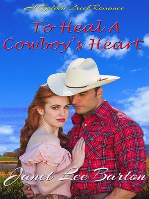 cover image of To Heal a Cowboy's Heart